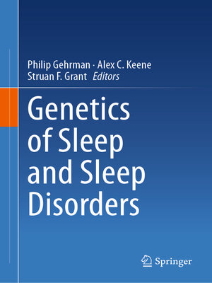 cover image of Genetics of Sleep and Sleep Disorders